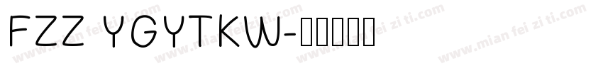 FZZ YGYTKW字体转换